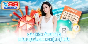 Giải Thích Cầu Lô Là Gì, Phân Loại Và Kinh Nghiệm Dự Đoán